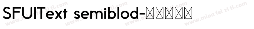 SFUIText semiblod字体转换